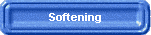 Softening